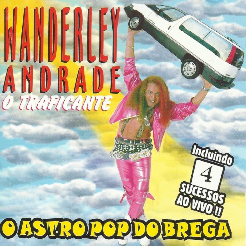 O Traficante - O Astro Pop Do Brega封面