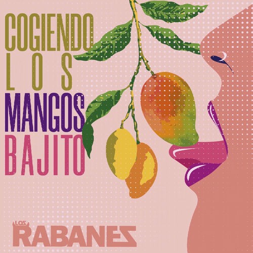 Cogiendo los mangos bajito封面