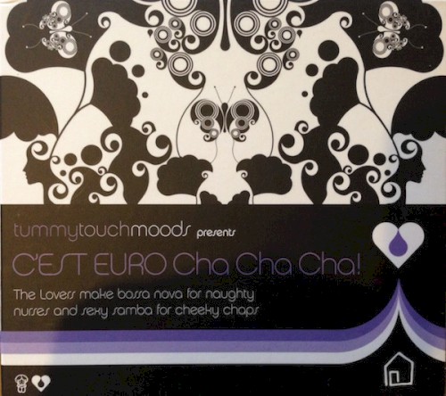 Tummy Touch Moods Presents C'Est Euro Cha Cha Cha!封面