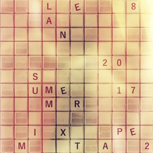 Summer 2017 Mixtape - Part 2封面