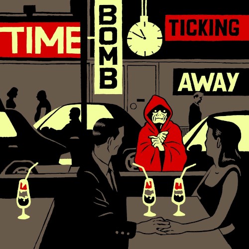 Time Bomb Ticking Away封面