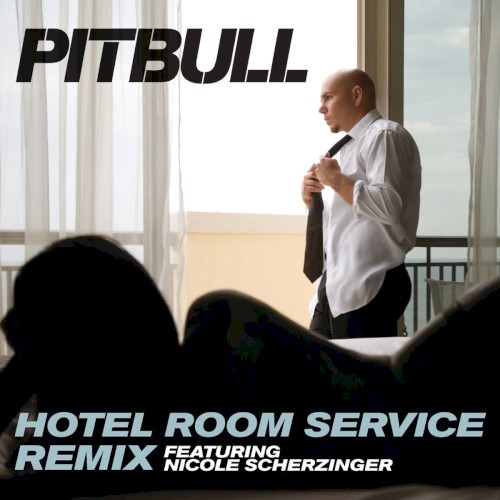 Hotel Room Service (remix)封面