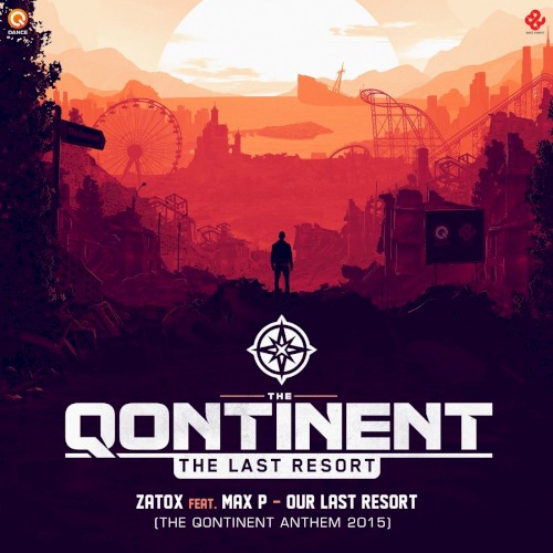 Our Last Resort (The Qontinent 2015 Anthem)封面