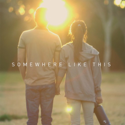 Somewhere Like This (Original Short Film Soundtrack)封面