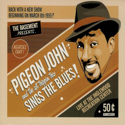 Pigeon John Sings the Blues!封面