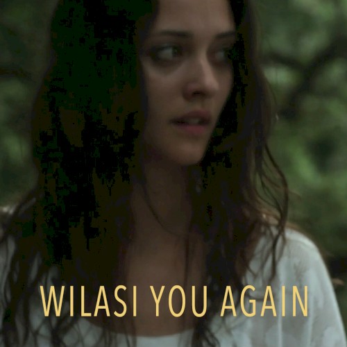 Wilasi You Again封面