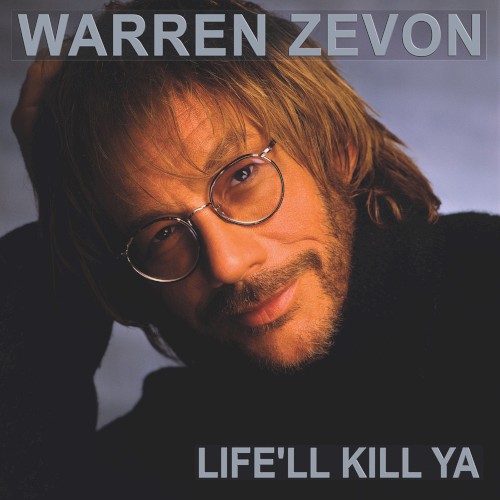 Life'll Kill Ya封面