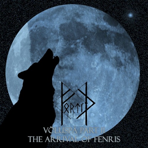 Völuspá, Part II: The Arrival of Fenris封面