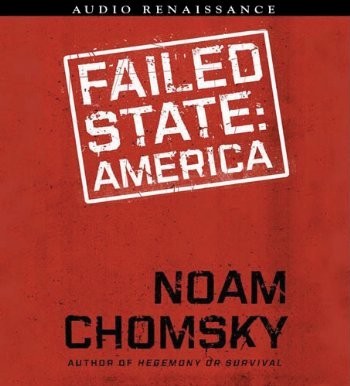 Failed States: The Abuse of Power and the Assault on Democracy封面