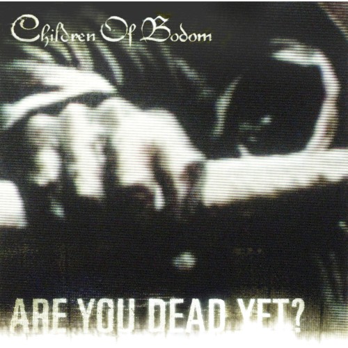 Are You Dead Yet?封面
