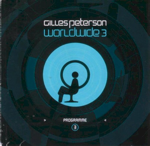 Gilles Peterson: Worldwide, Volume 3封面