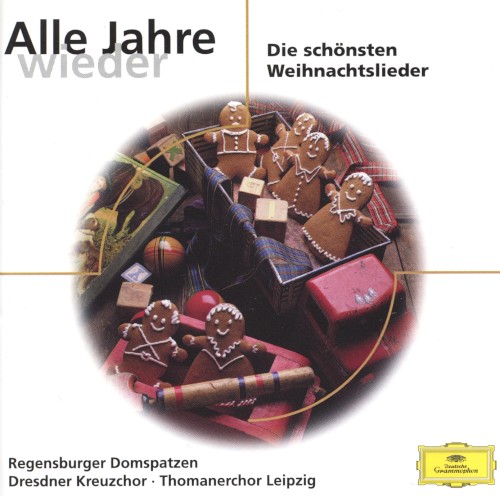 Alle Jahre wieder: Die schönste Weinachtslieder封面