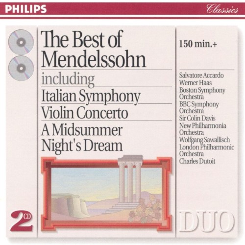The Best Of Mendelssohn (Including Italian Symphony / Violin Concerto / A Midsummer Night's Dream)封面