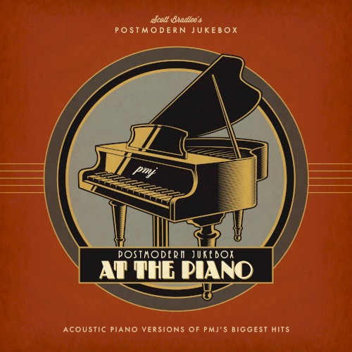 Postmodern Jukebox at the Piano封面