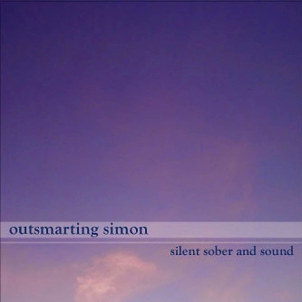 Silent Sober and Sound封面
