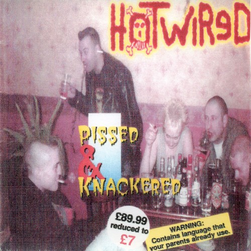 Pissed & Knackered封面