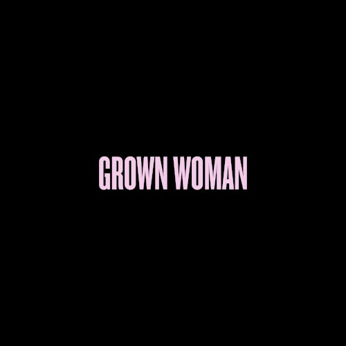Grown Woman封面
