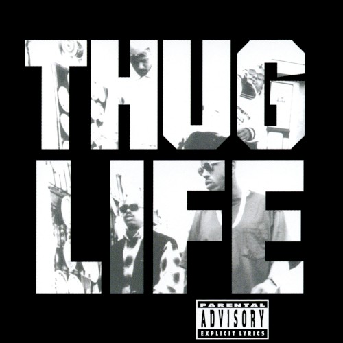Thug Life, Volume I封面
