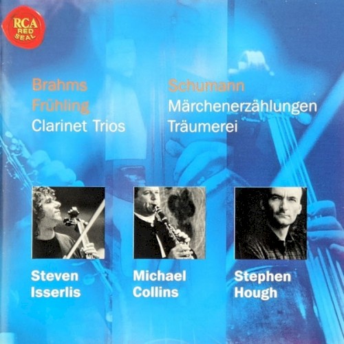 Brahms - Frühling: Clarinet Trios / Schumann: Märchenerzählungen / Träumerei封面