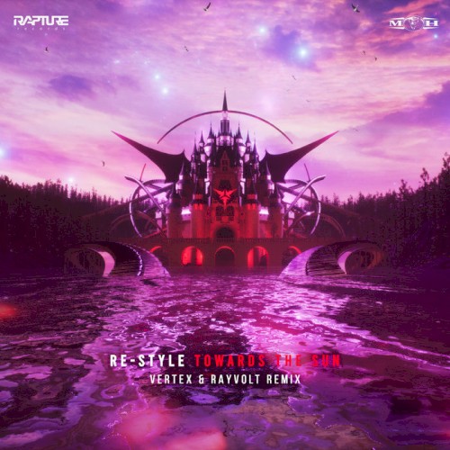 Towards the Sun (Vertex & Rayvolt remix)封面