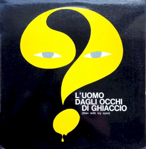 L'Uomo Dagli Occhi Di Ghiaccio (Man With Icy Eyes)封面