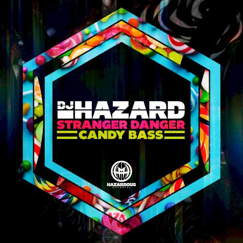 Stranger Danger / Candy Bass封面
