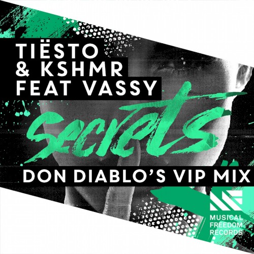 Secrets (Don Diablo’s VIP mix)封面