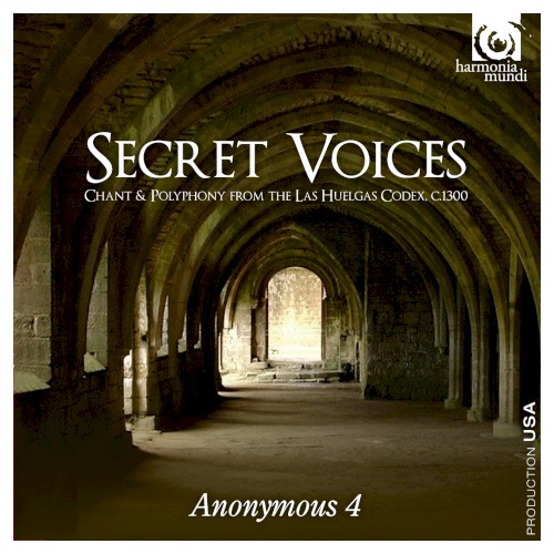 Secret Voices: Chants & Polyphony from the Las Huelgas Codex, c. 1300封面