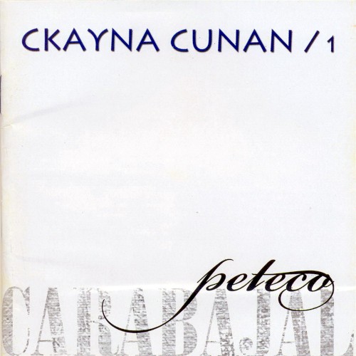 Ckayna Cunan, Vol. 1封面