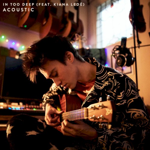 In Too Deep (acoustic)封面