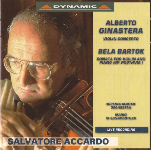 Alberto Ginastera: Violin Concerto / Béla Bartók: Sonata for Violin and Piano, op. posthum封面