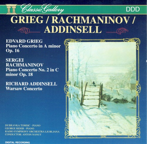 Grieg: Piano Concerto in A minor op 16 / Rachmaninov: Piano concerto no. 2 in C minor op. 18 / Addinsell: Warsaw Concerto封面