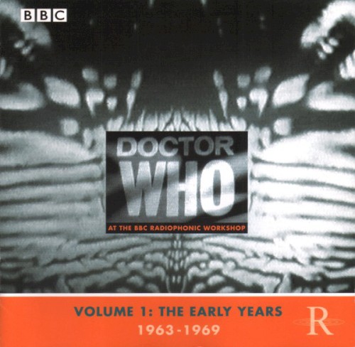 Doctor Who at the BBC Radiophonic Workshop, Volume 1: The Early Years 1963-1969封面