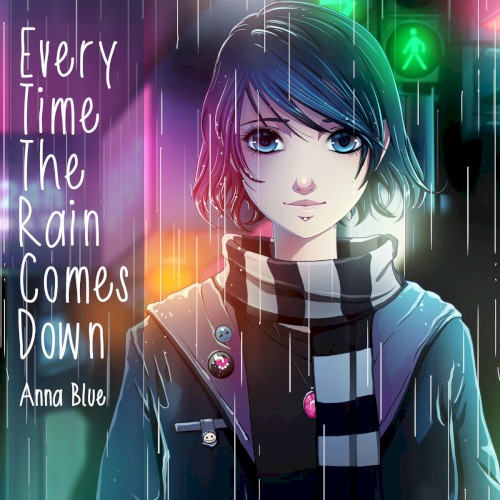 Every Time the Rain Comes Down封面