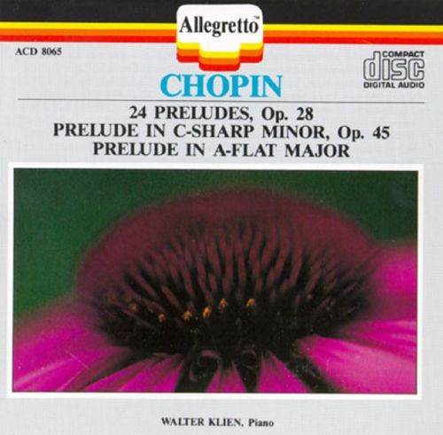 24 Preludes, Op. 28 / Prelude in C-sharp minor, Op. 45 / Prelude in A-flat major封面