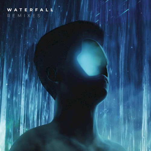 Waterfall Remixes封面