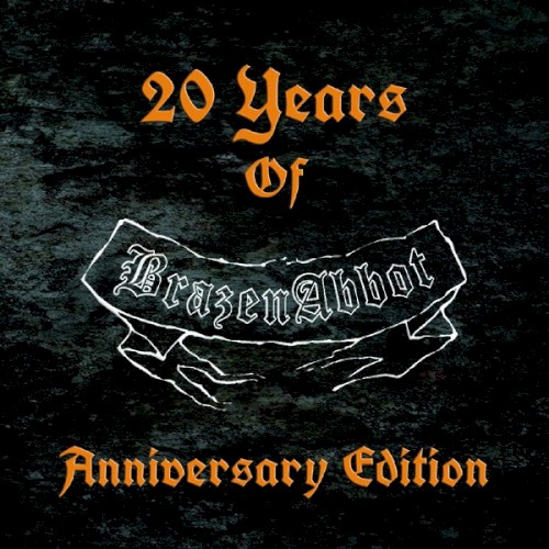 20 Years Of Brazen Abbot封面