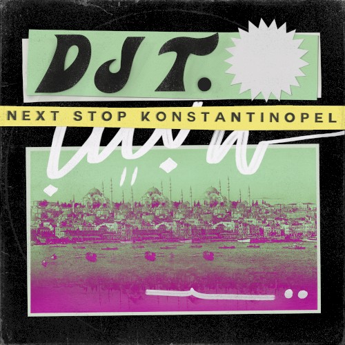 Next Stop Konstantinopel封面