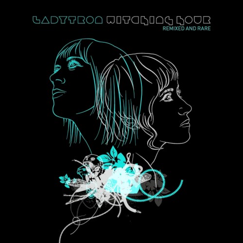 Witching Hour (Remixed & Rare)封面