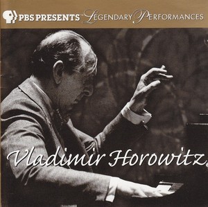PBS Presents Legendary Performances: Vladimir Horowitz封面