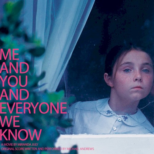 Me and You and Everyone We Know封面