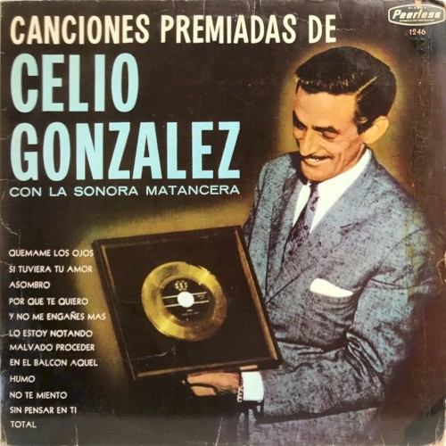Canciones premiadas de Celio González封面
