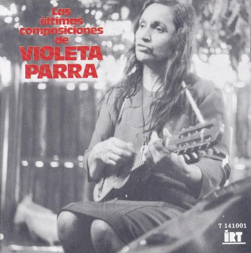 Las últimas composiciones de Violeta Parra封面