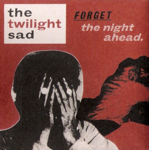Forget the Night Ahead封面