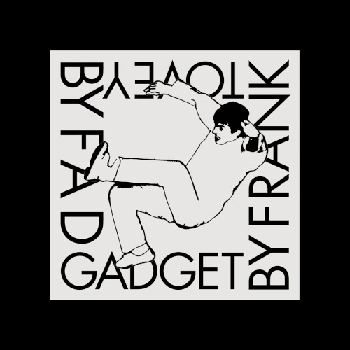 Fad Gadget by Frank Tovey封面