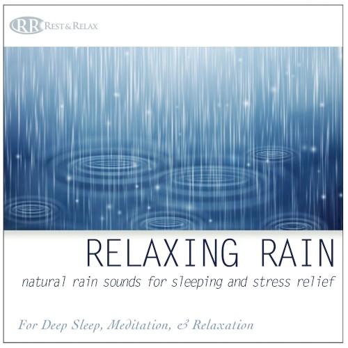 Relaxing Rain: Natural Rain Sounds for Sleeping and Stress Relief封面