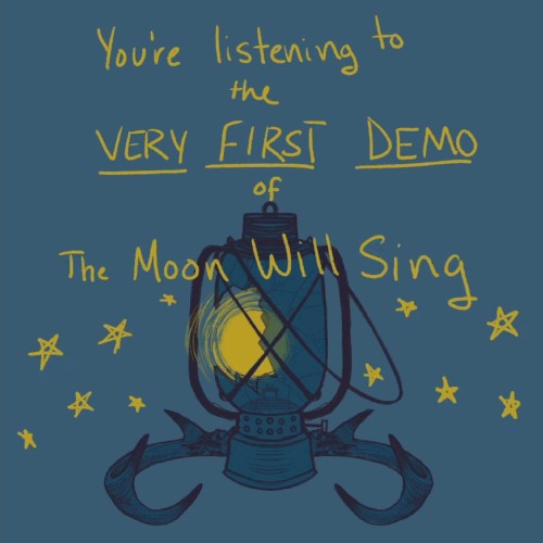 The Moon Will Sing (demo)封面