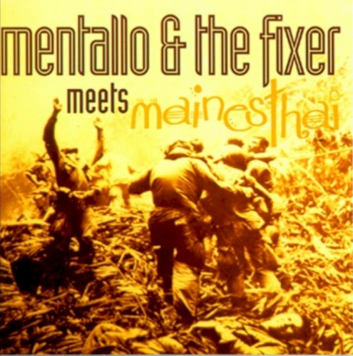 Mentallo & the Fixer Meets Mainesthai封面