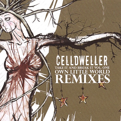 Take It & Break It, Volume 1: Own Little World Remixes封面