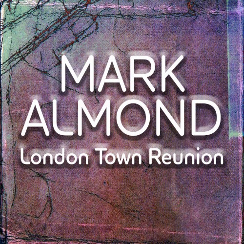 London Town Reunion封面
